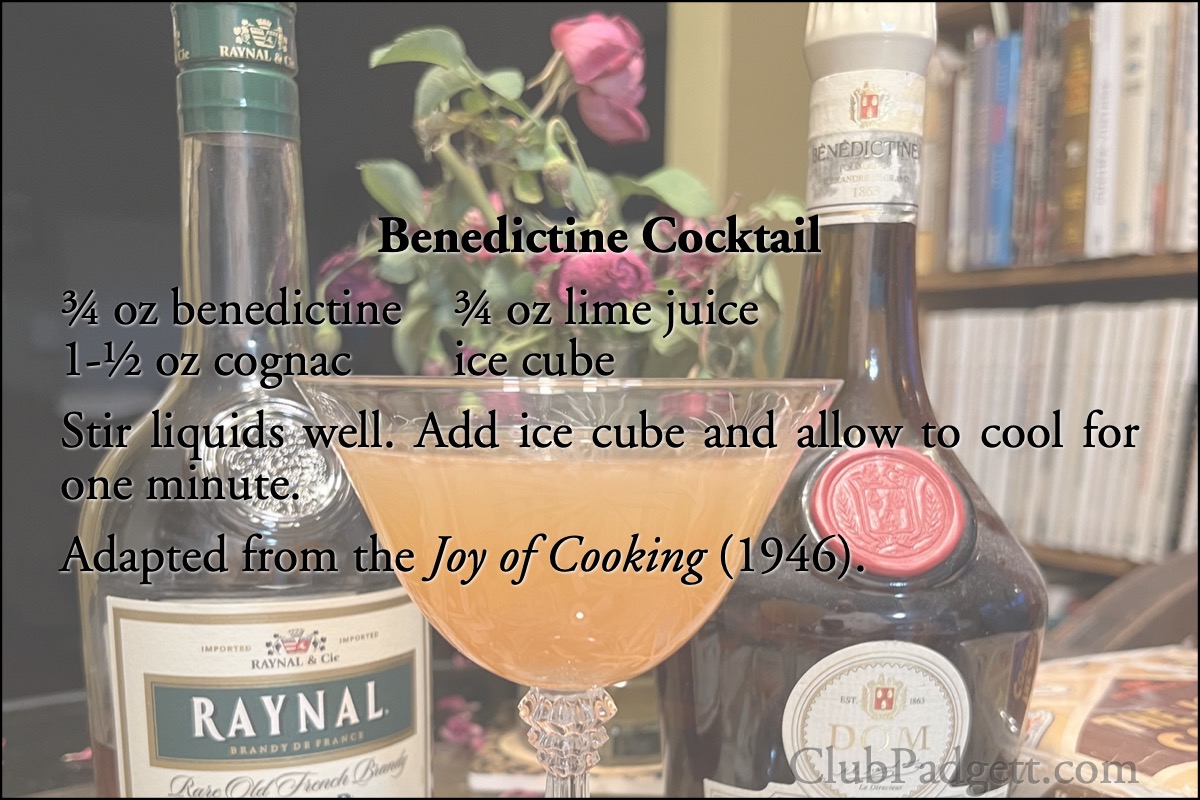 Benedictine Cocktail: Benedictine Cocktail, from the 1946 Joy of Cooking.; alcohol; limes; beverages; drinks; recipe; forties; 1940s; benedictine; cognac