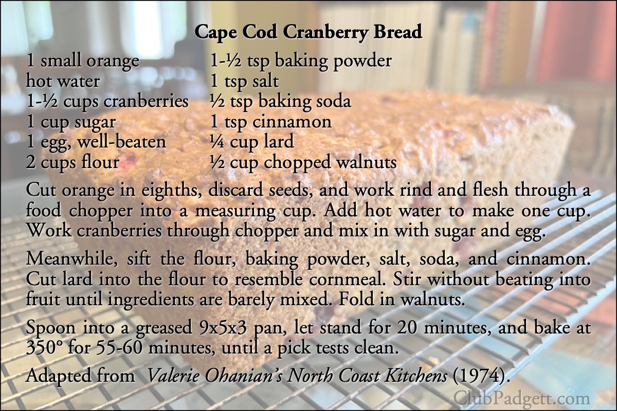 Cape Cod Cranberry Bread: Valerie Ohanian’s Cape Cod Cranberry Bread, from the Eureka Times Standard of December 16, 1974.; seventies; 1970s; bread; oranges; cranberries; recipe; Eddie Doucette