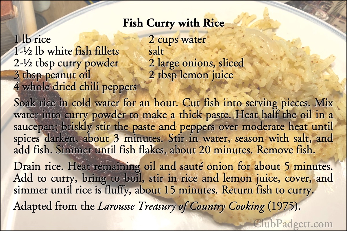 Fish Curry with Rice: Fish Curry with Rice, from the 1975 Larousse Treasury of Country Cooking.; India; seventies; 1970s; fish; rice; onions; curry; recipe