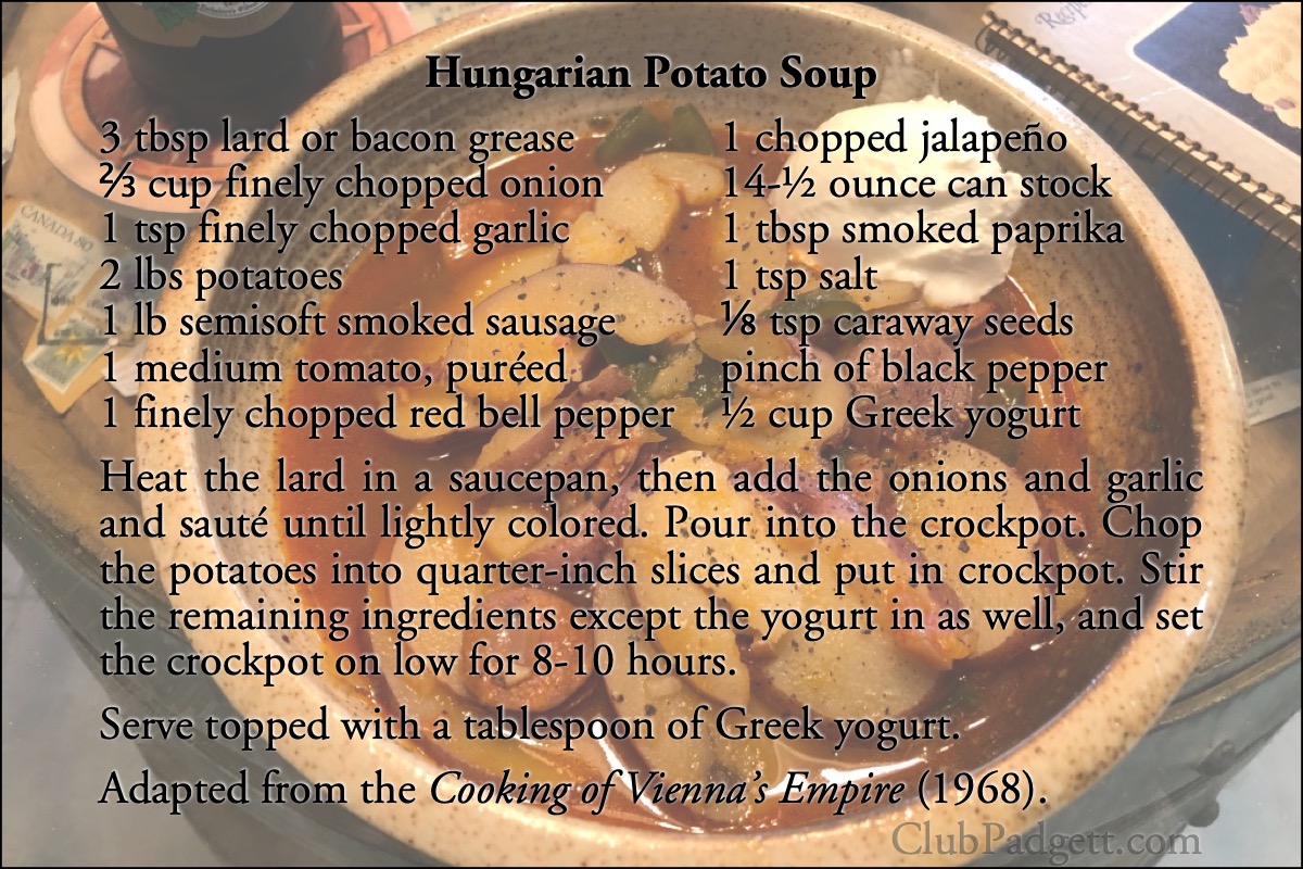 Hungarian Potato Soup: Paprikás Burgonya (Potato Paprika) from the 1968 Time-Life Foods of the World Cooking of Vienna’s Empire.; Hungary; sixties; 1960s; soups and stews; Time-Life; Foods of the World; potatoes; recipe; paprika