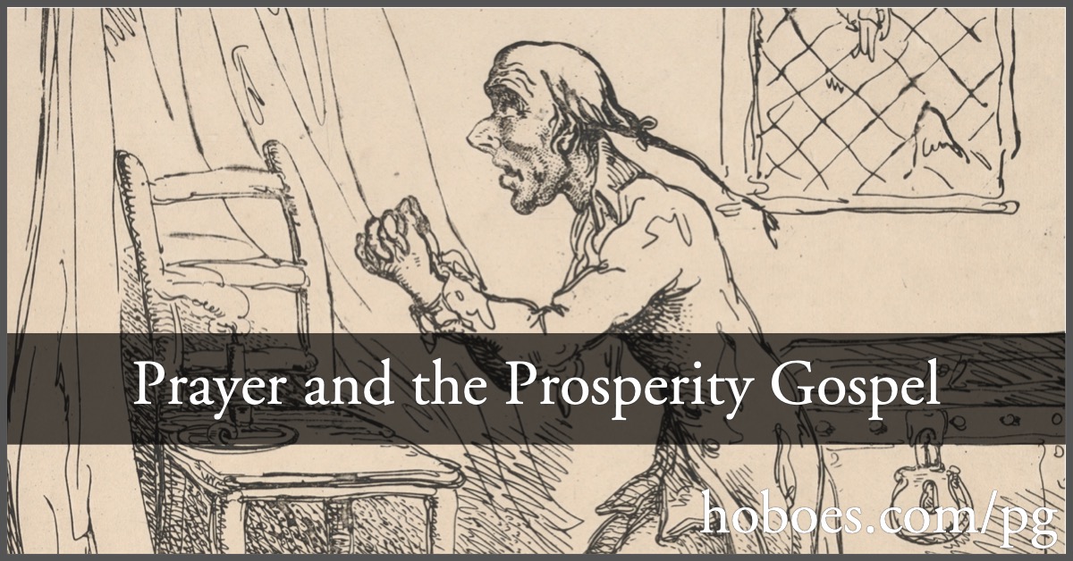 Prayer and the Prosperity Gospel